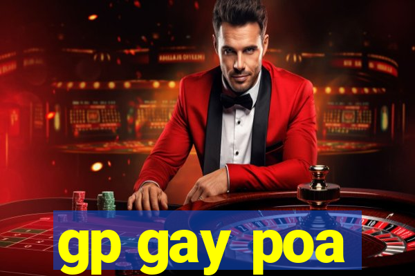 gp gay poa